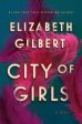 City of Girls: A Novel Online Sale