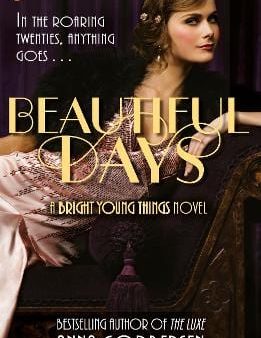 Anna Godbersen: Beautiful Days [2011] paperback For Discount